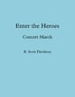 Enter the Heroes Concert Band sheet music cover